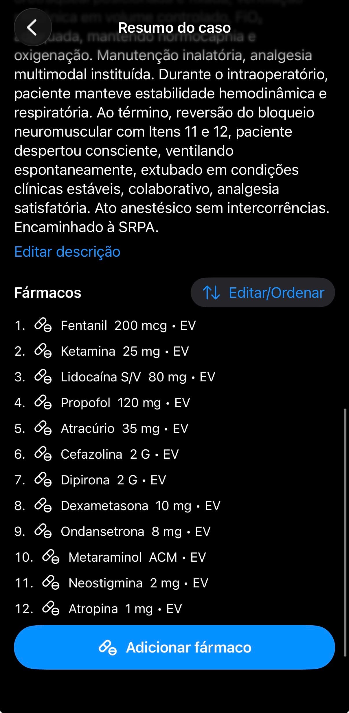Fármacos organizados na ficha anestésica do Anest+